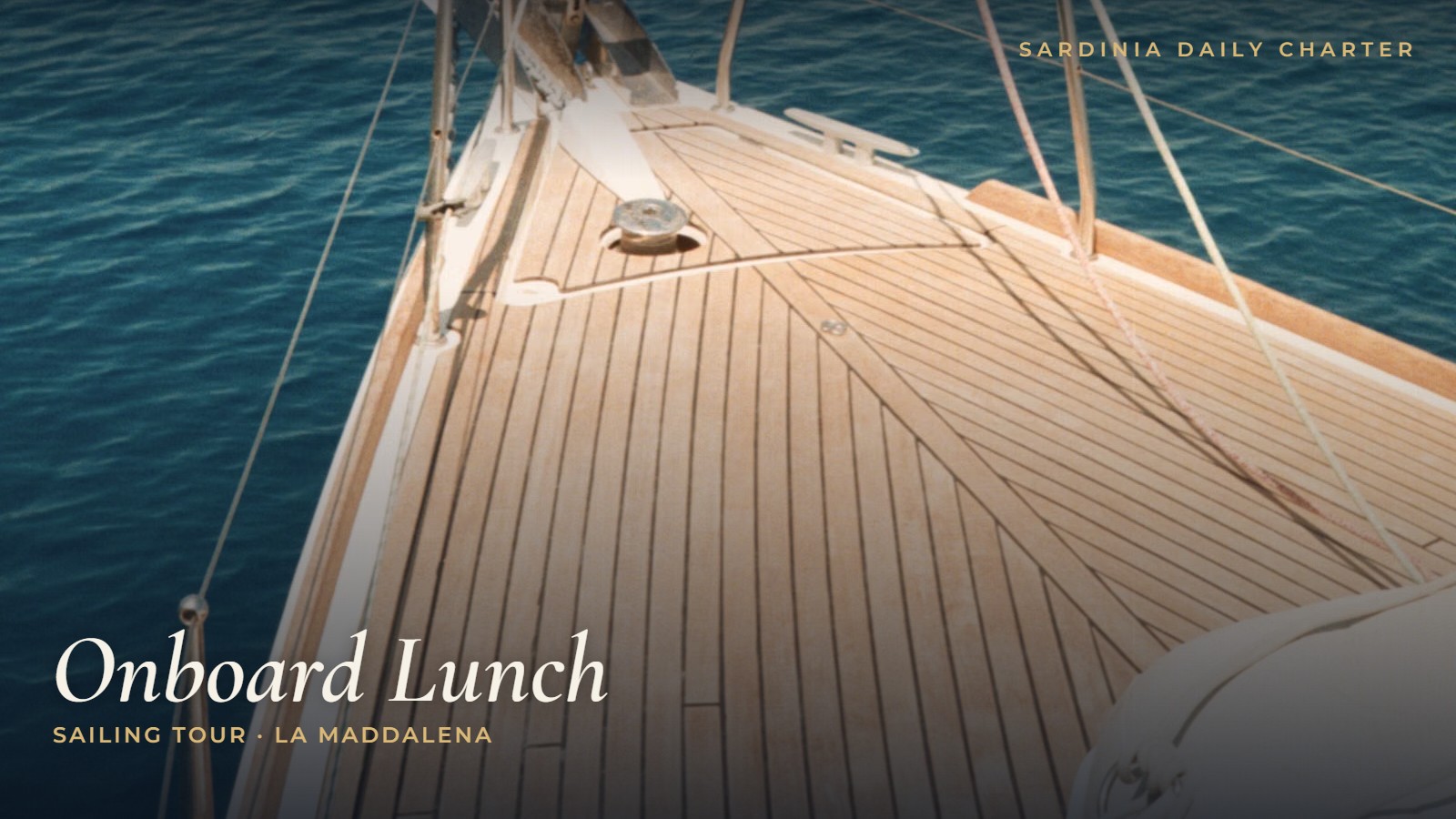 Onboard lunch on a sailing boat during a La Maddalena archipelago tour